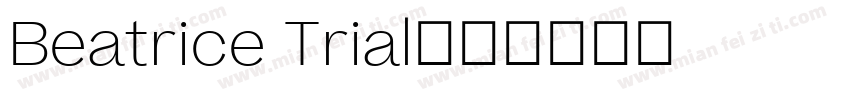 Beatrice Trial字体转换
